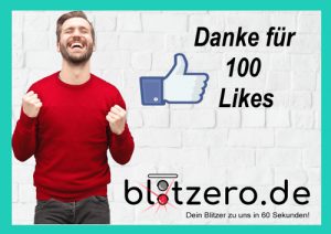 Die ersten 100 „Likes“!